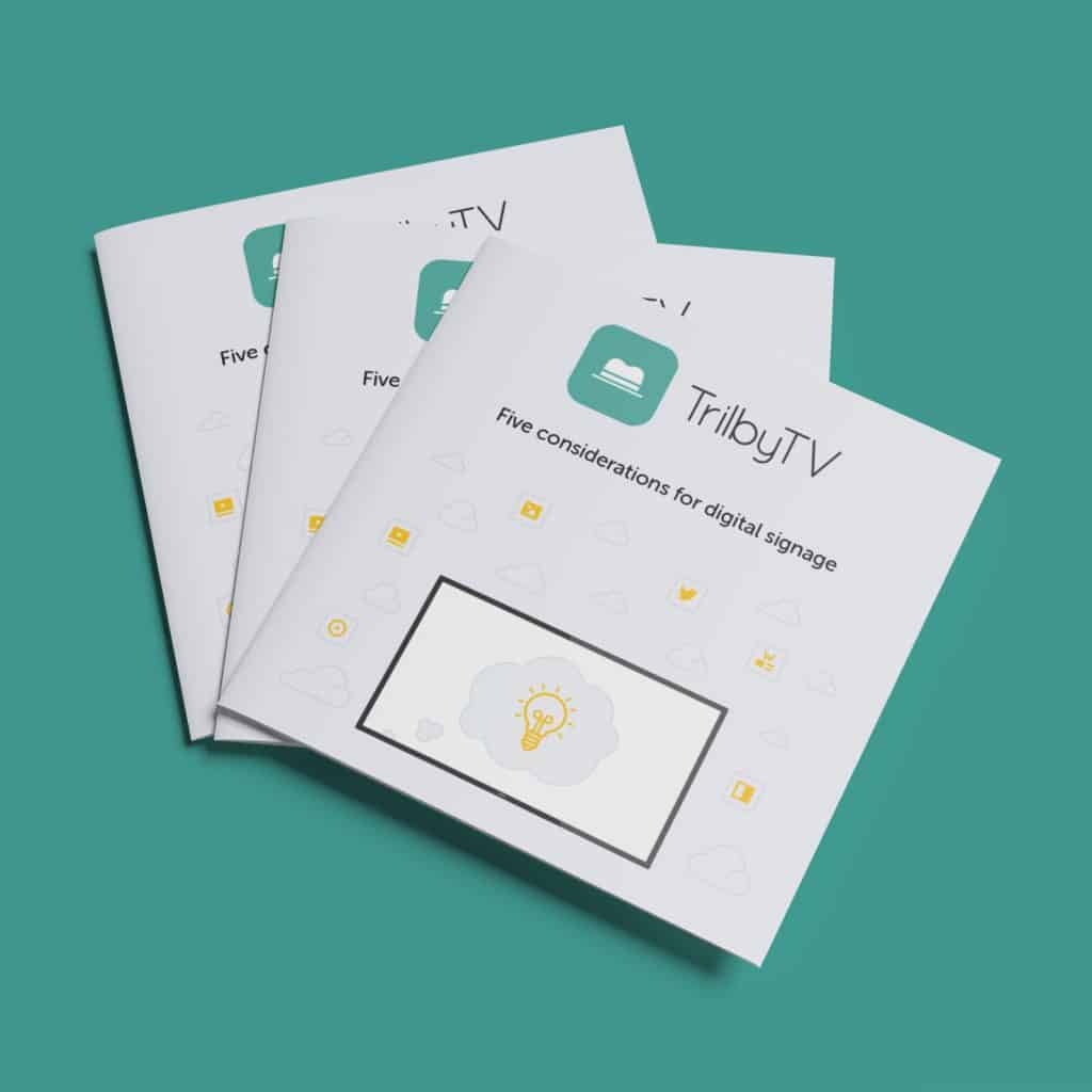 TrilbyTV Considerations: A planning guide for successful school digital signage implementation