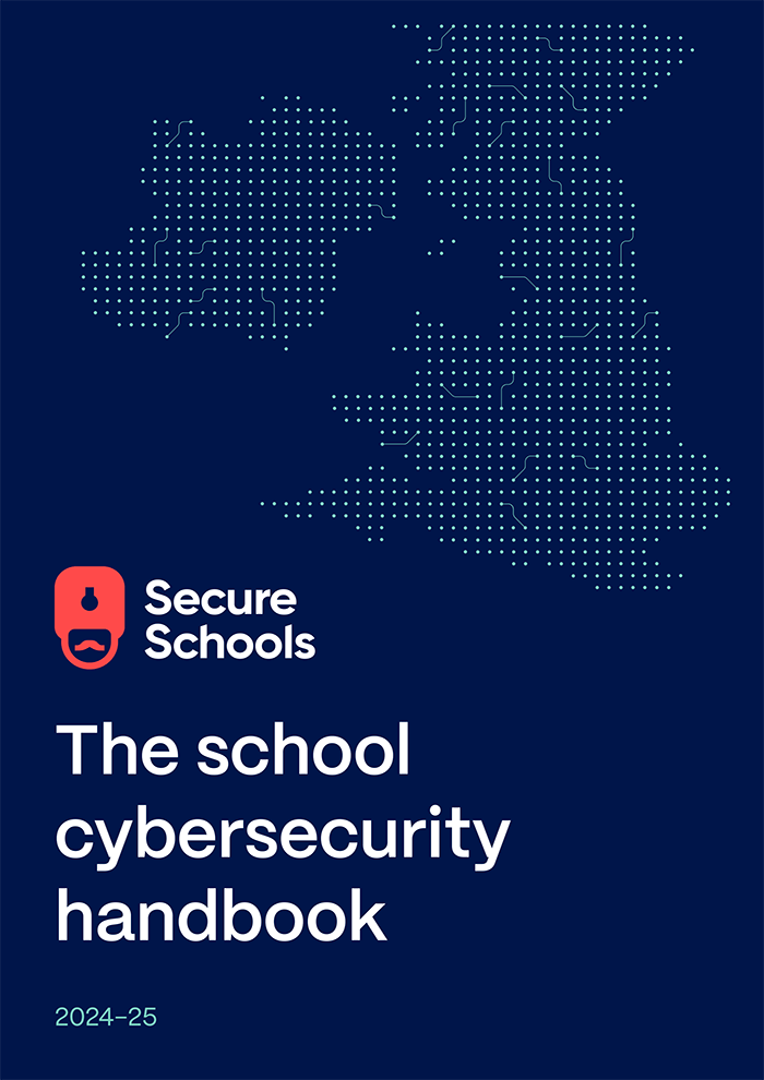 Cover of the Secure Schools Cybersecurity Handbook for the 2024-25 academic year, featuring guidance on meeting UK government standards
